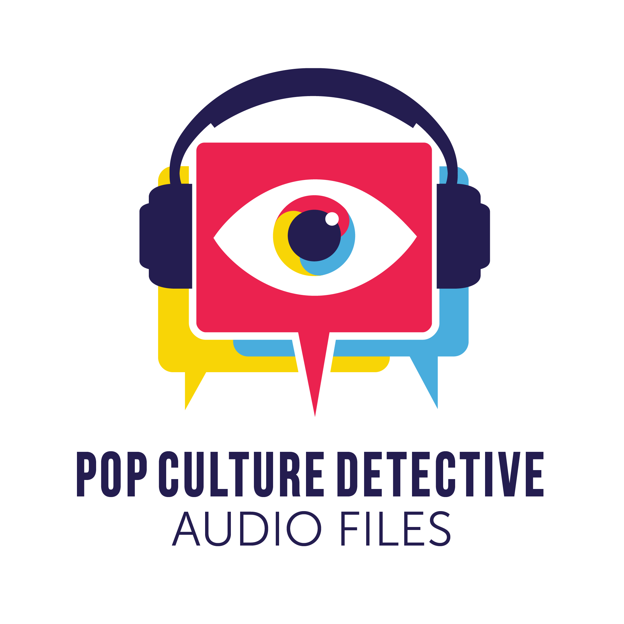 Pop Culture Detective: Audio Files Podcast artwork